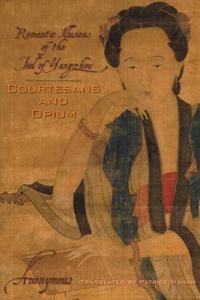 Bokomslag för "Courtesans and Opium"