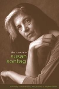 Bokomslag för "The Scandal of Susan Sontag"
