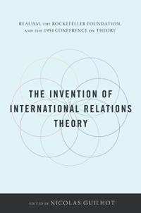 Bokomslag for "The Invention of International Relations Theory"