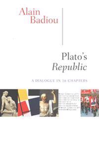 Bokomslag för "Plato's Republic: A Dialogue in Sixteen Chapters"
