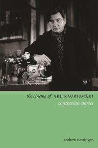 The Cinema of Aki Kaurismäki