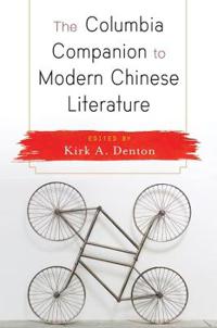 Bokomslag för "The Columbia Companion to Modern Chinese Literature"