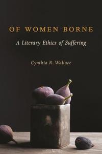 Bokomslag för "Of Women Borne"