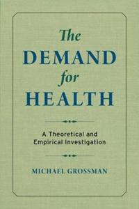 Bokomslag for "The Demand for Health"