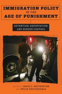 Bokomslag för "Immigration Policy in the Age of Punishment"