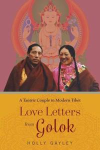 Bokomslag for "Love Letters from Golok"
