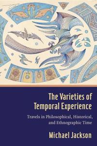 Bokomslag for "The Varieties of Temporal Experience"