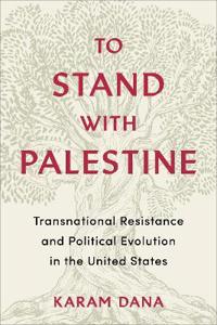 To Stand with Palestine