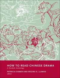 Bokomslag for "How to Read Chinese Drama"
