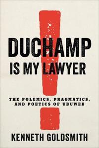 Bokomslag for "Duchamp Is My Lawyer"