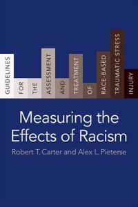 Bokomslag for "Measuring the Effects of Racism"