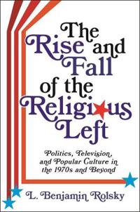 Kirjan kansi "The Rise and Fall of the Religious Left"