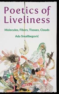 Poetics of Liveliness