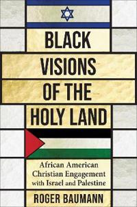 Bokomslag för "Black Visions of the Holy Land"