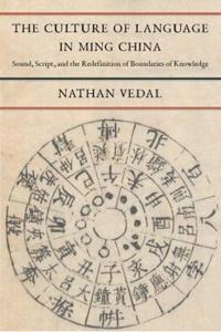 Bokomslag for "The Culture of Language in Ming China"