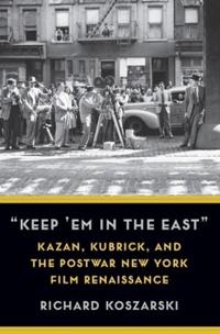 Bokomslag for "“Keep ’Em in the East”"