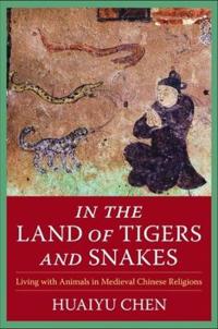 Bokomslag för "In the Land of Tigers and Snakes"