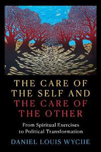 The Care of the Self and the Care of the Other