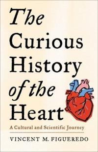 Kirjan kansi "The Curious History of the Heart"