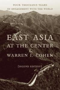 Bokomslag for "East Asia at the Center"