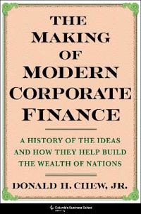 The Making of Modern Corporate Finance