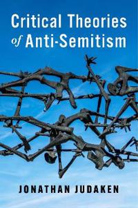 Bokomslag for "Critical Theories of Anti-Semitism"