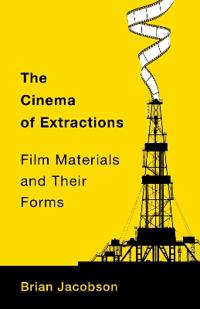 The Cinema of Extractions