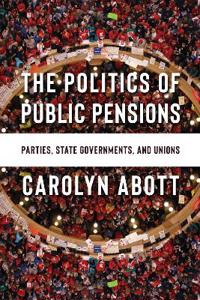 Bokomslag för "The Politics of Public Pensions"