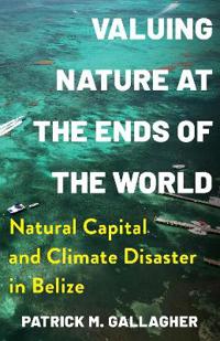 Bokomslag for "Valuing Nature at the Ends of the World"