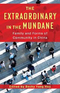 Bokomslag for "The Extraordinary in the Mundane"