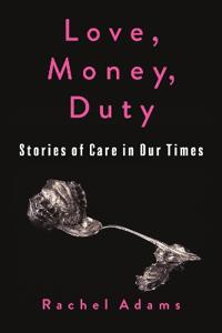 Bokomslag for "Love, Money, Duty"