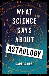 Bokomslag for "What Science Says About Astrology"