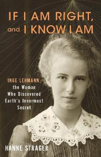 Bokomslag for "If I Am Right, and I Know I Am"
