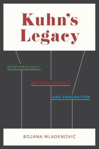 Kuhn's Legacy