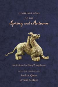 Luxuriant Gems of the Spring and Autumn