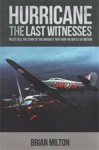 Last Witnesses: Hurricane