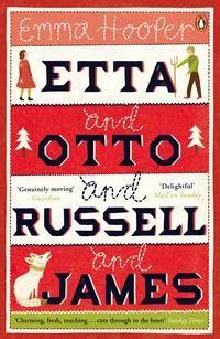 Etta and Otto and Russell and Jam