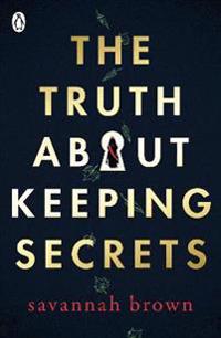 Truth about keeping secrets