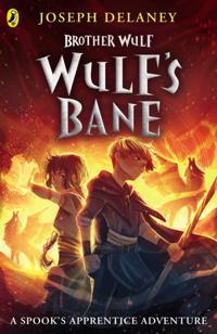 The Spook''s Apprentice: Brother Wulf
