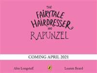 The Fairytale Hairdresser and Rapunzel