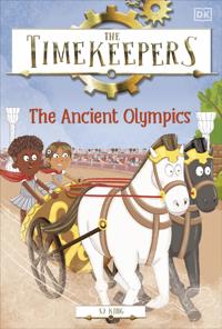 The Timekeepers: The Ancient Olympics