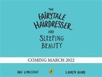 The Fairytale Hairdresser and Sleeping Beauty