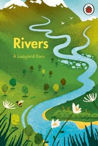 Ladybird Book: Rivers