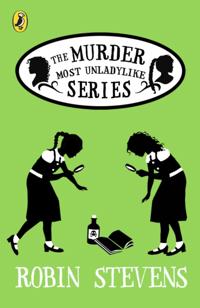 A Murder Most Unladylike Mystery