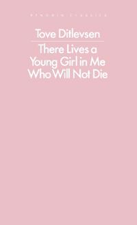There Lives a Young Girl in Me Who Will Not Die