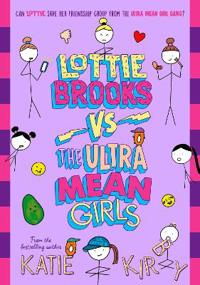Lottie Brooks vs The Ultra Mean Girls