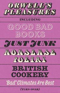 Orwell's Pleasures
