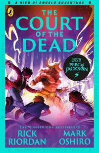 Bokomslag för "From the World of Percy Jackson: The Court of the Dead (The Nico Di Angelo Adventures)"