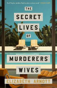 Bokomslag for The Secret Lives of Murderers' Wives