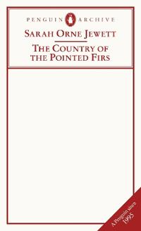 Bokomslag för "The Country of the Pointed Firs"